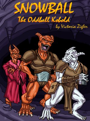 cover image of Snowball the Oddball Kobold